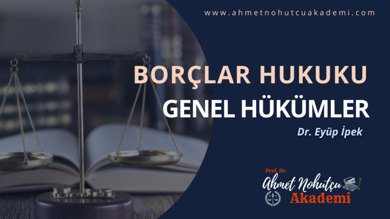 BORÇLAR HUKUKU GENEL H.